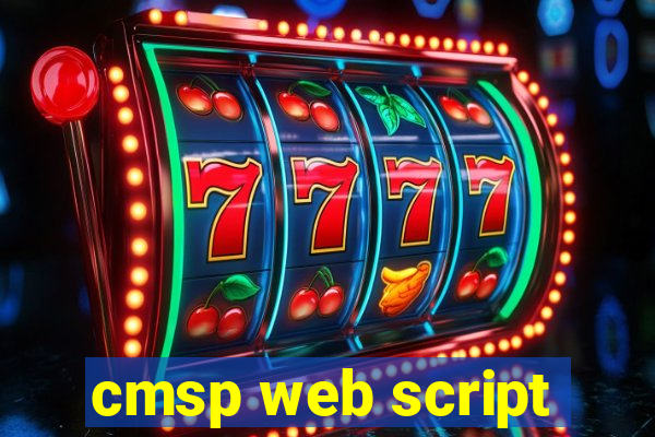 cmsp web script